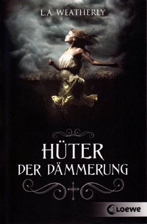[Willow 02] • Hueter der Dämmerung